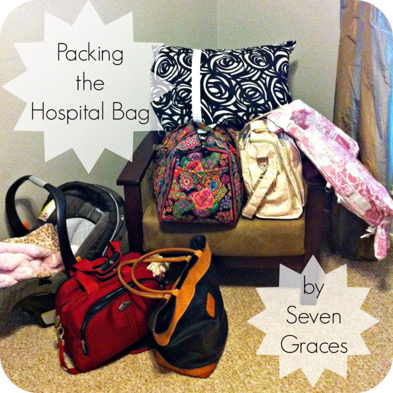 Pregnancy 101 Hospital Bag Necessities Seven Graces