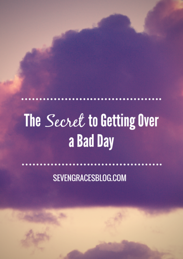 The Secret to Getting Over a Bad Day