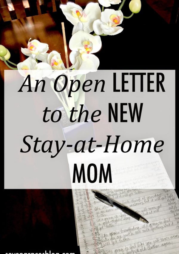 An Open Letter to the New Stay-at-Home Mom…