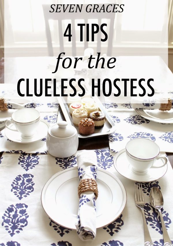 4 Tips for the Clueless Hostess
