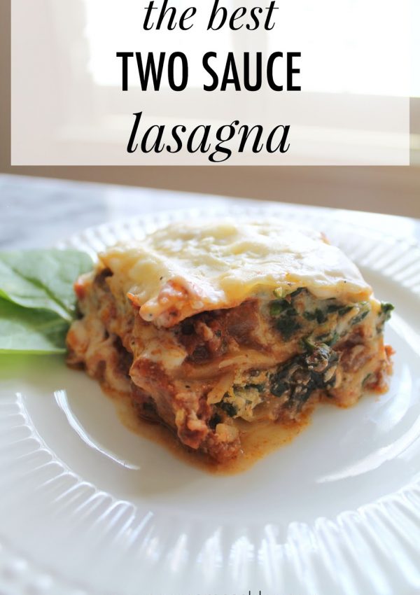 Comfort Food: Two Sauce Lasagna Recipe