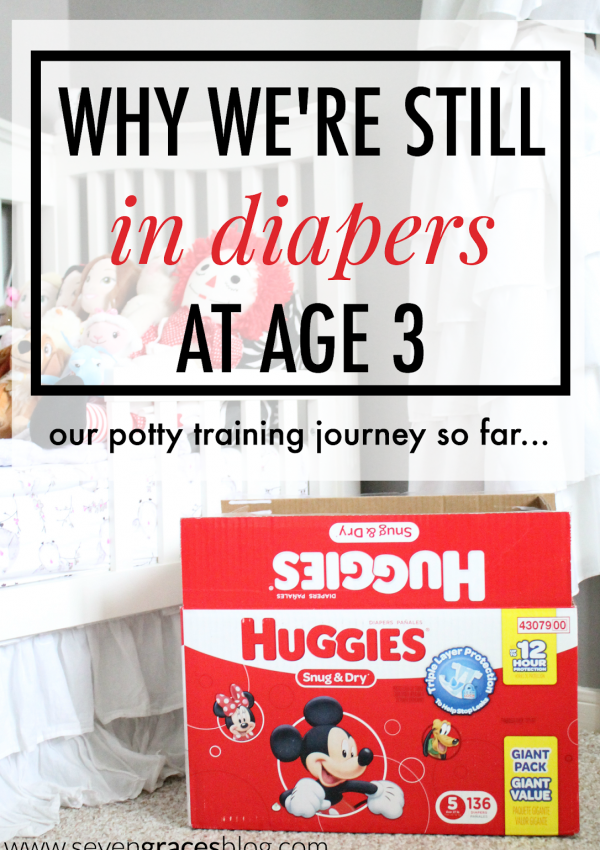 Why We’re Still in Diapers at Age 3: Our Potty Training Journey So Far