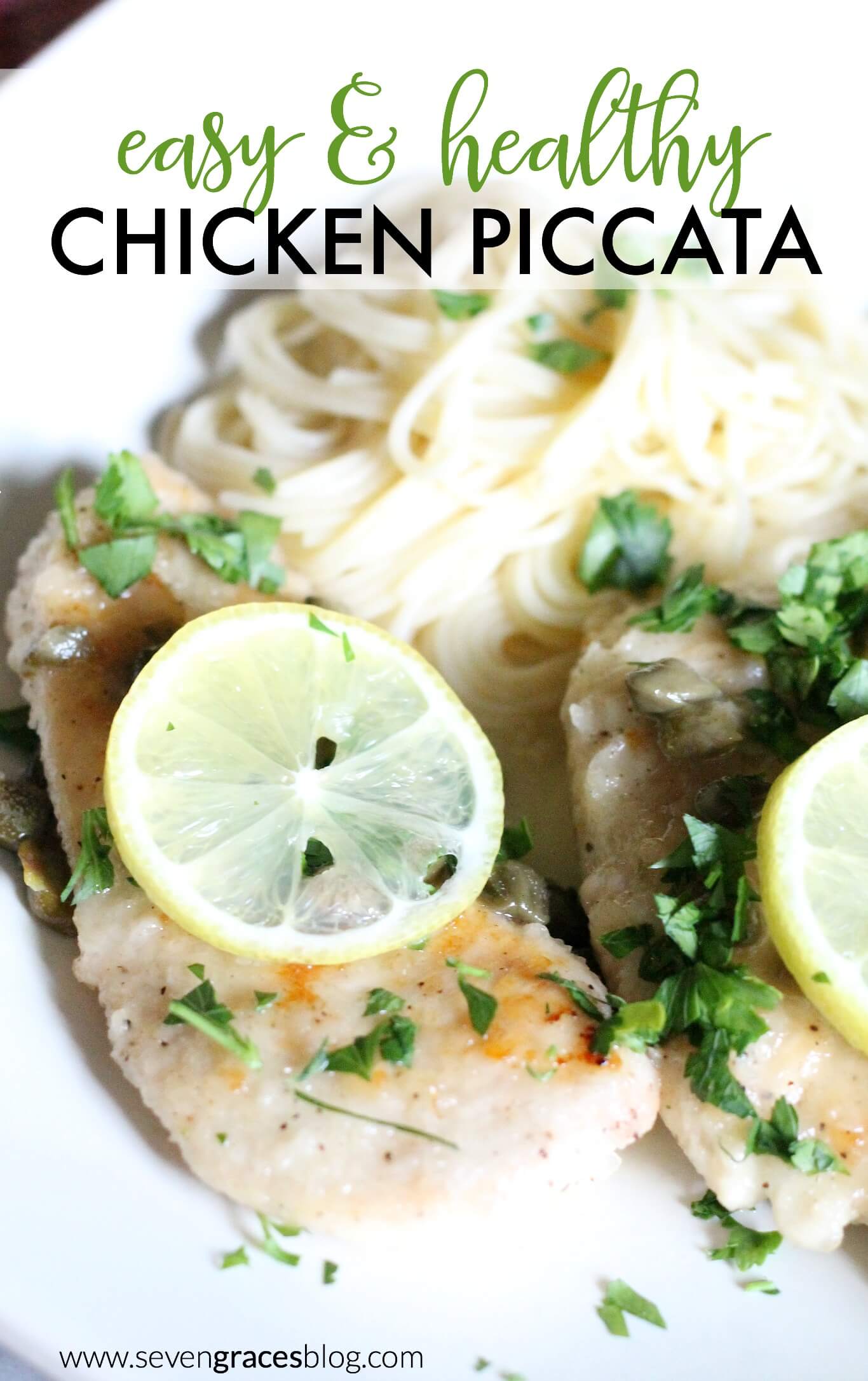 Easy & healthy chicken piccata. A wonderful Paleo pasta dish!