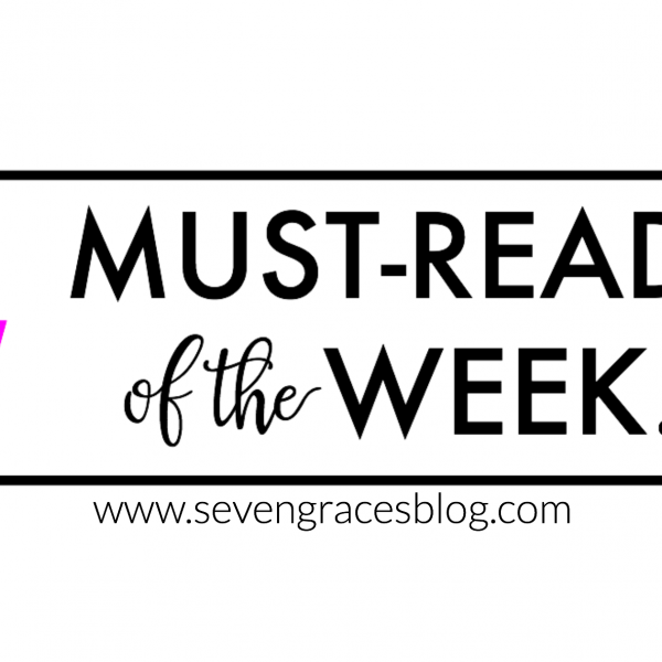 4 Must Reads of the Week
