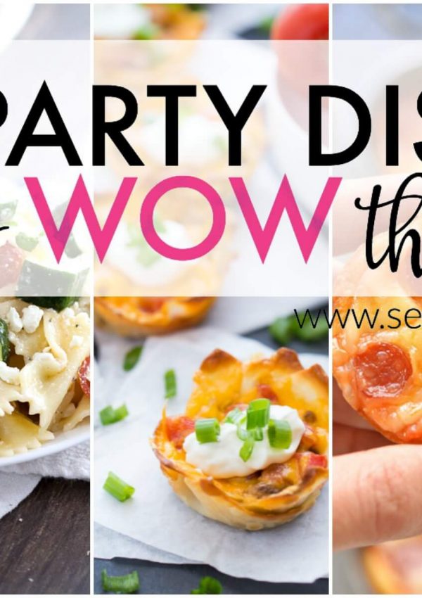 5 Party Dishes to Wow the Crowd: A Little Bird Told Me Link Party | Vol. 5