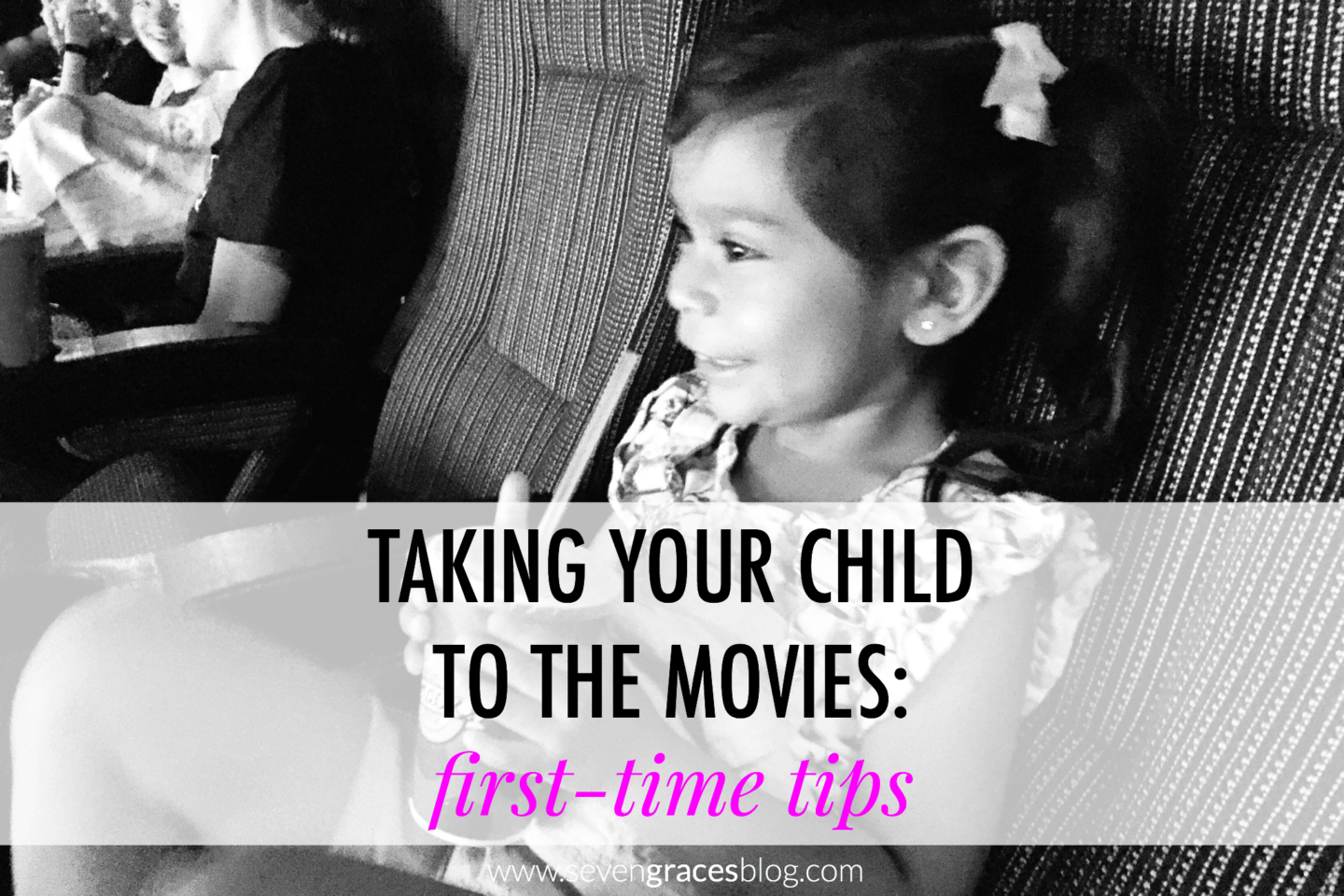 Taking Your Child to the Movies: First-Time Tips
