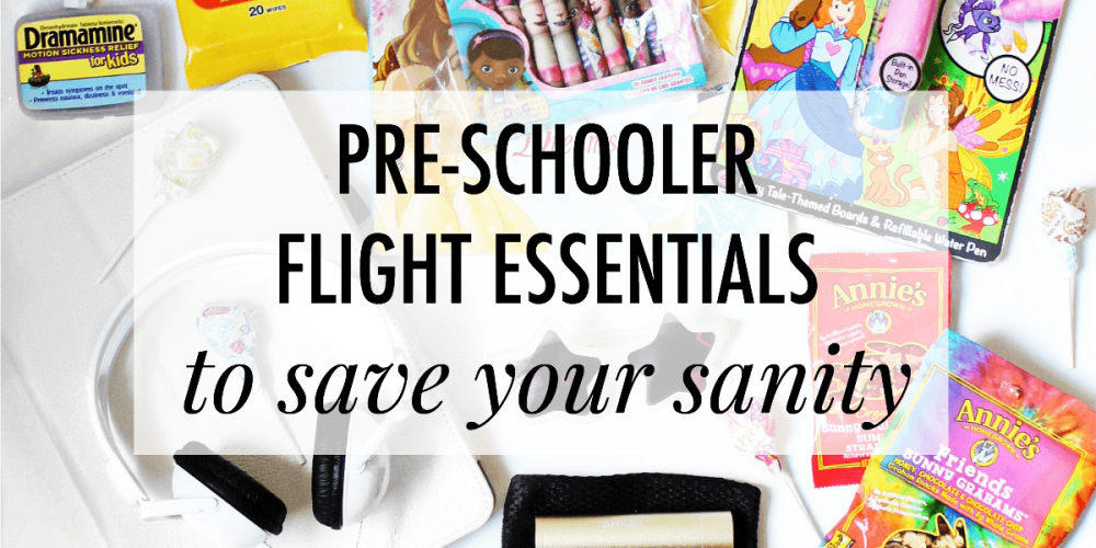 Pre-schooler flight essentials to save your sanity. What's in our carry-on bag.
