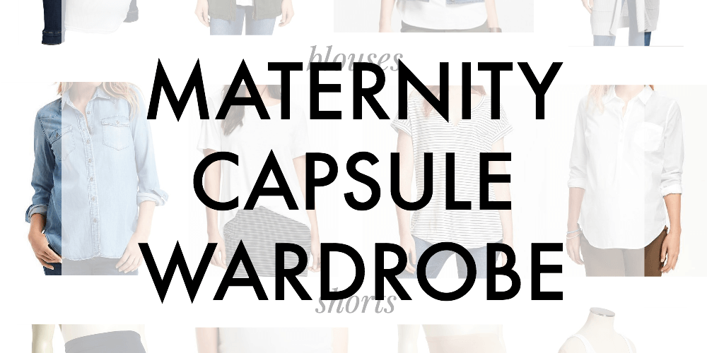 Maternity Capsule Wardrobe - Seven Graces