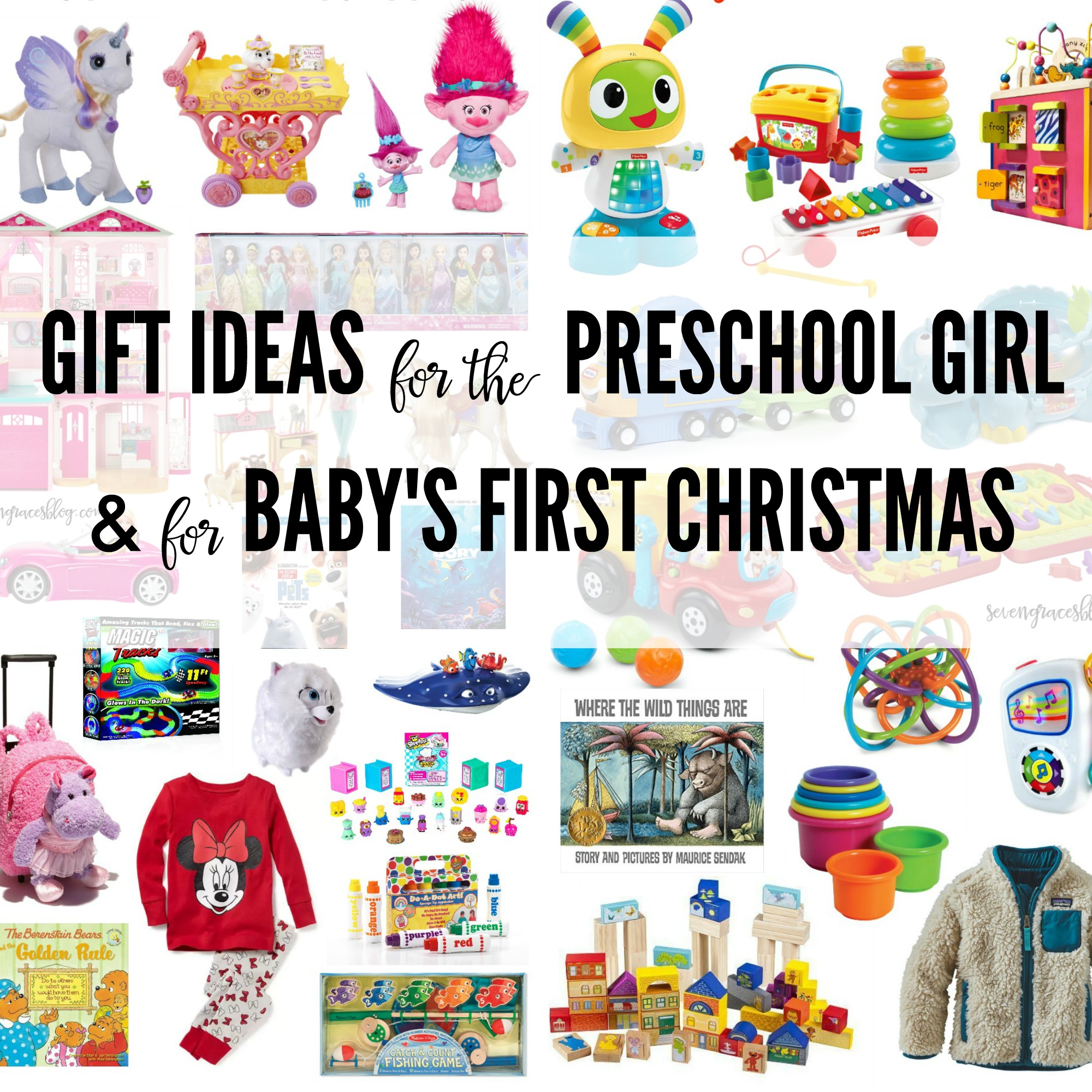 Gift Ideas for the Preschool Girl and for Baby's First Christmas - Seven  Graces