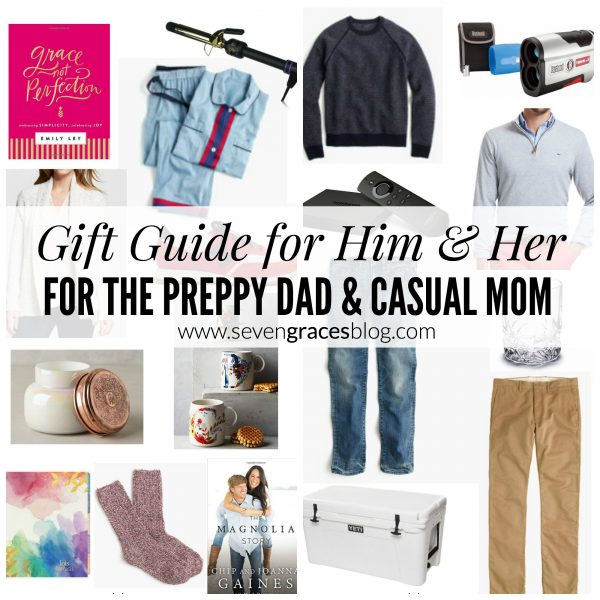 Gift Guides for Him & Her: For the Preppy Dad & Casual Mom. Your one stop shop for the couple you need to buy for.