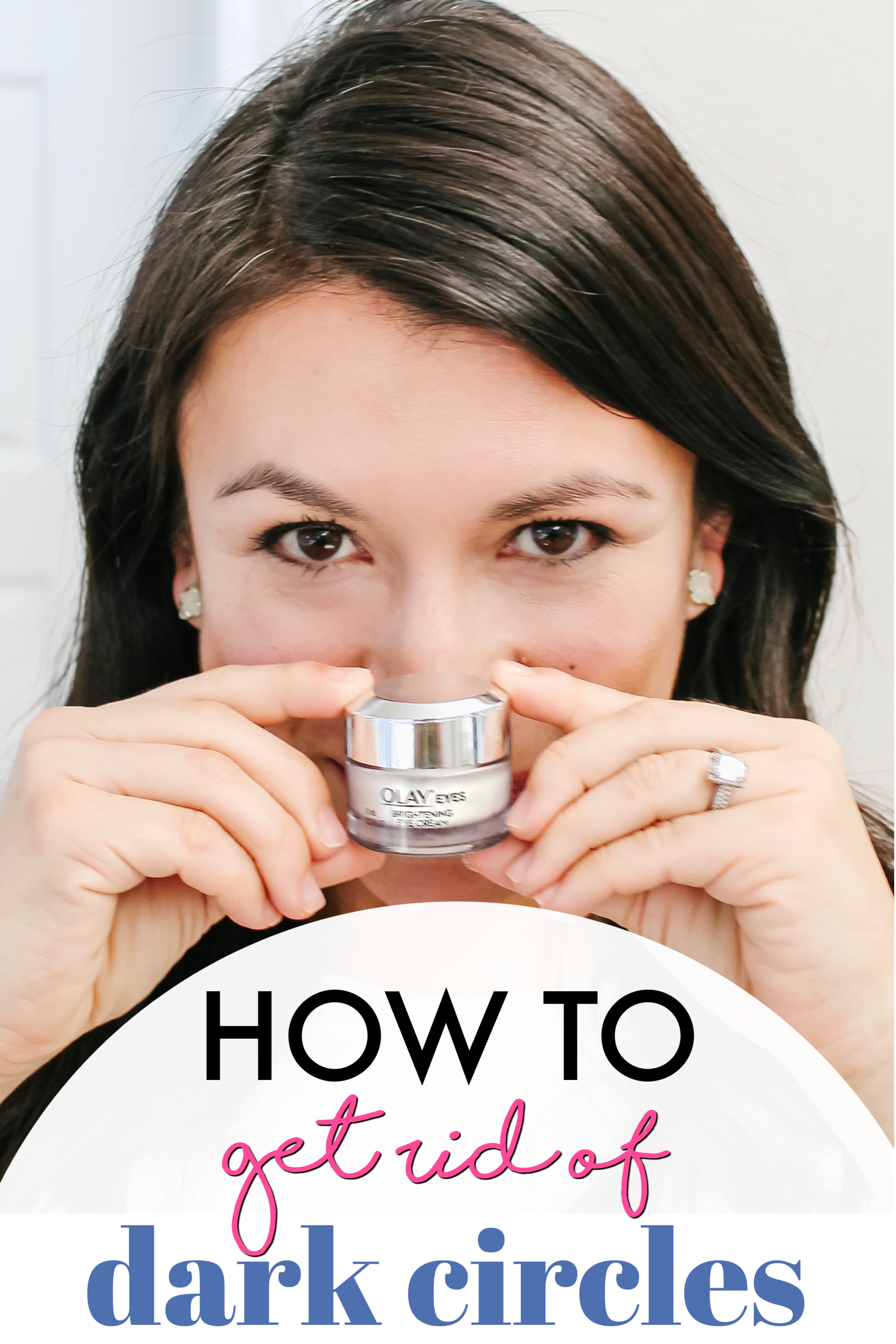 How to get rid of your dark circles with the new @OlayUS Eyes Brightening Eye Cream! The best eye cream for dark circles. #ad #heybrighteyes #olay #CVSBeauty @CVS_Beauty