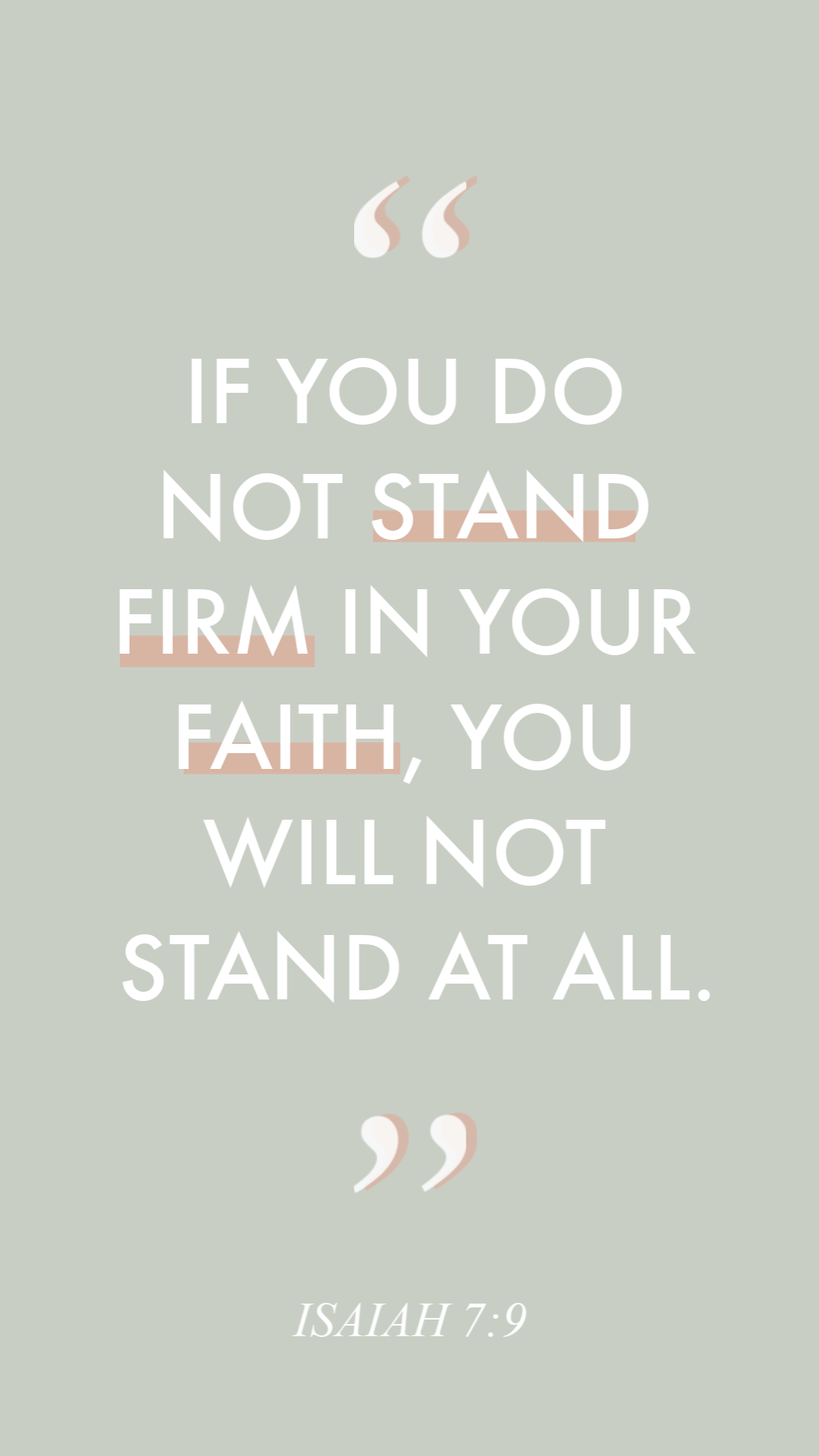 "If you do not stand firm in your faith, you will not stand at all." Isaiah 7:9. Day 2 of #12DaysofGrace 