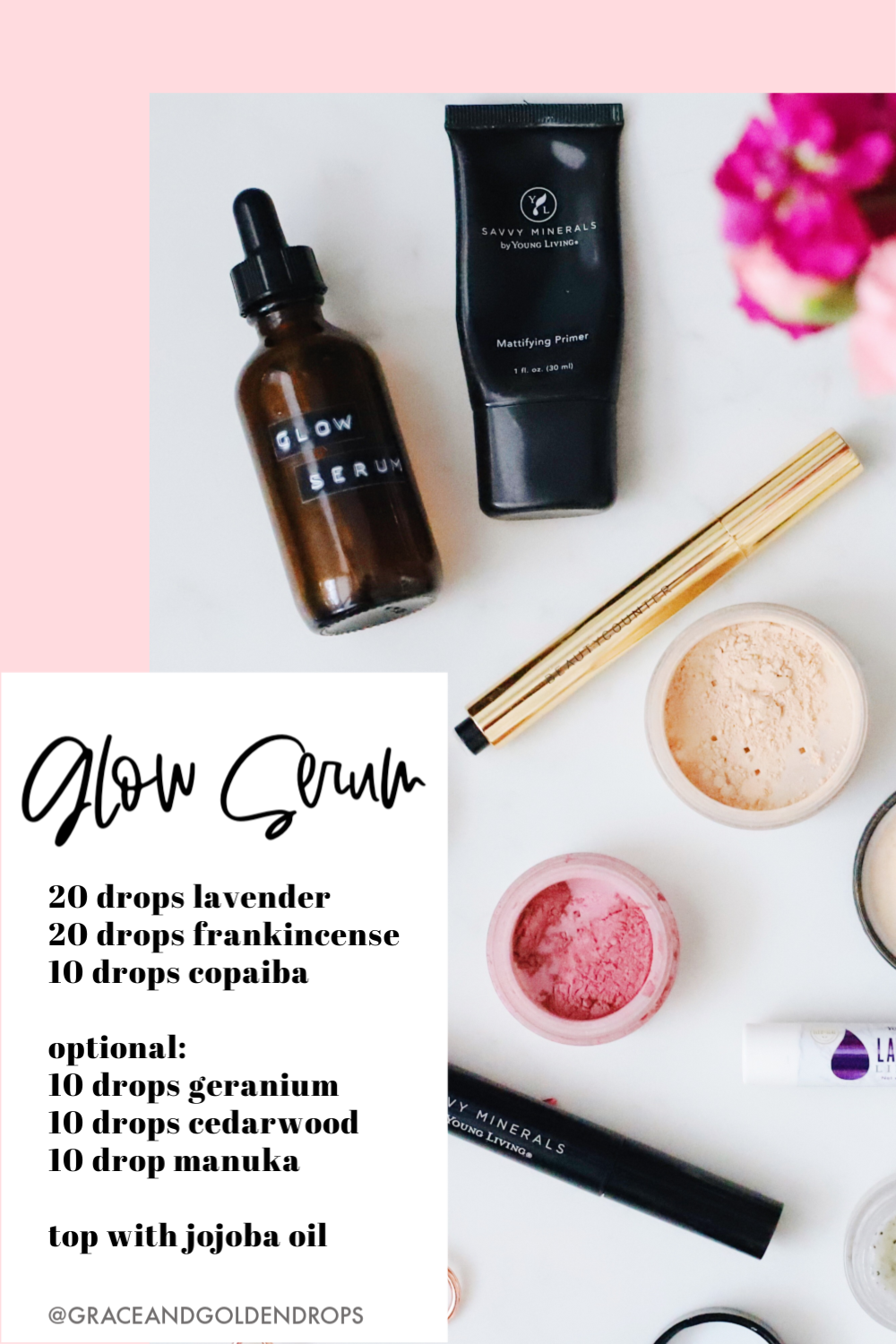 Essential Oils Glow Serum. the best all-natural makeup on the market! Why you need it, how to apply it, and where to get it!