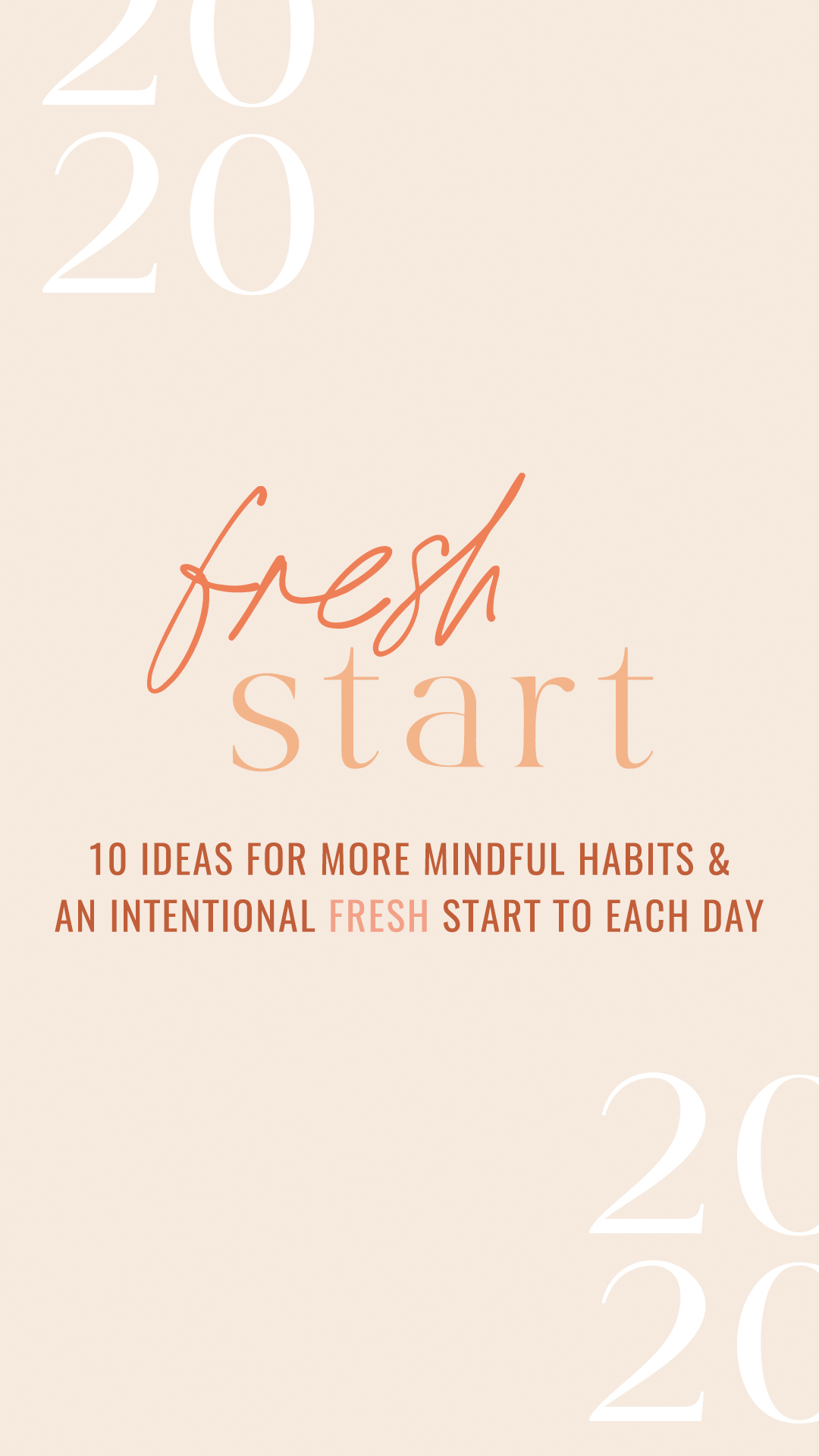 Healthy Habits & Intentional Living. 10 ideas for more mindful habits & an intentional fresh start to each day